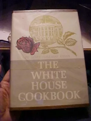 THE WHITE HOUSE COOKBOOK By Janet Ervin Thru LBJ LADY BIRD (1964 • £8.03