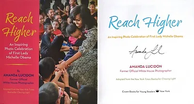 Amanda Lucidon~SIGNED IN PERSON~Reach Higher: Michelle Obama~1st/1st + Photos! • $82.95