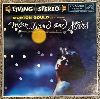 Morton Gould - Moon Wind And Stars - RCA Red Seal LSC-2232 LP Vinyl Record • $0.99