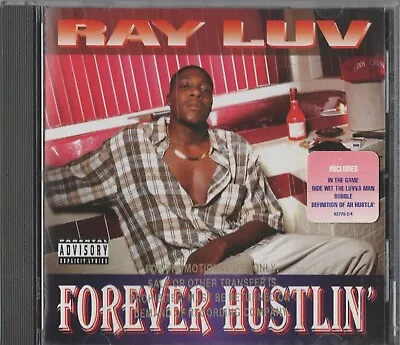 RAY LUV - FOREVER HUSTLIN' Khayree The Link Crew Young Dre BAY AREA G-FUNK 1995 • $6.50