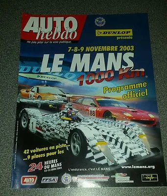 Le Mans 2003 1000KM Official Programme.  • £5