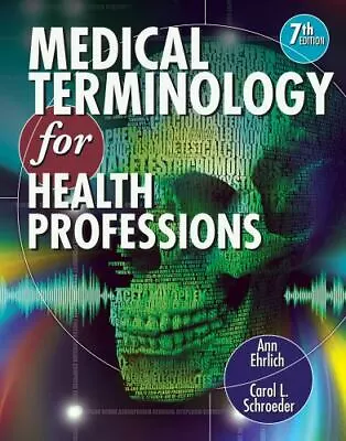 Medical Terminology For Health Professions By Ann Ehrlich • $17.02