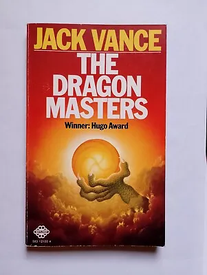 The Dragon Masters By Jack Vance - UK Paperback Mayflower Books 1972 • £6