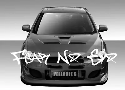 Fear No Evo Windshield Window Banner Decal Sticker Fits Mitsubishi Evolution Evo • $11.99