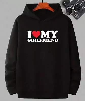 Funny I Love My Girlfriend Valentines Gift Novelty Womens Hoody Tee Top • $28.98