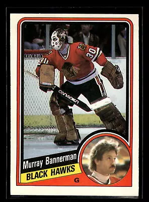 1984-85 O-Pee-Chee #32 Murray Bannerman  Set Break  Mint Chicago Blackhawks • $1.99