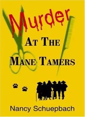 Murder At The Mane Tamers By Schuepbach  New 9781420831603 Fast Free Shipping- • $23.25