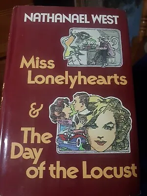 Nathanael West: Miss Lonelyhearts & The Day Of The Locust; 1969 HCDJ BCE • $14.90