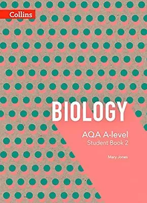 AQA A Level Biology Year 2 Student Book (Collins AQA A Level S... By Boyle Mike • £3.49