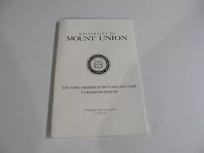 6034)University Of Mount Union Commencement Program Book May 12 2018 Alliance OH • $26.17