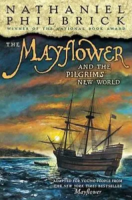 The Mayflower & The Pilgrims' New World - Hardcover - GOOD • $5.50