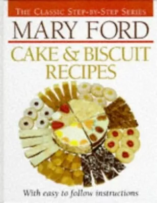 Cake And Biscuit Recipes (The Classic Step-by-step Se... By Ford Mary Paperback • $11.98