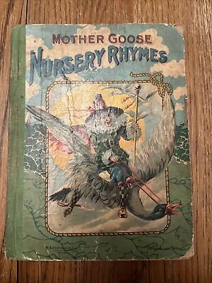 1911 Mother Goose Nursery Rhymes Antique • $11