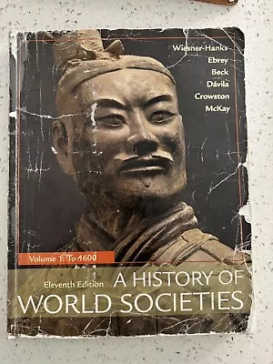 A History Of World Societies Volume 1 : To 1600 Paperback • $15