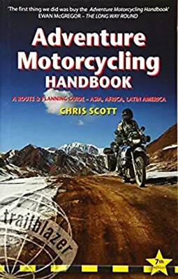 Adventure Motorcycling Handbook: A Route & Planning Guide Trailbl • $6.31