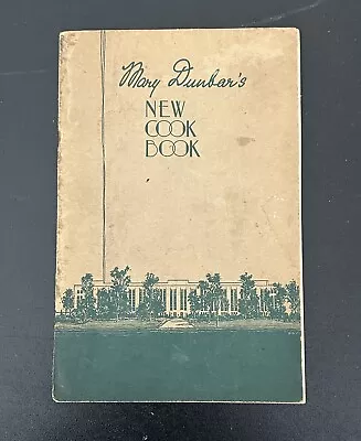 Mary Dunbar's New Cook Book 1933 Jewel Tea Vintage PB Missing Pages • $12