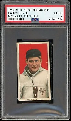 1909-11 T206 Sweet Caporal 350-460/30 Baseball Larry Doyle N.Y. Nat'lt PSA 2 • $125