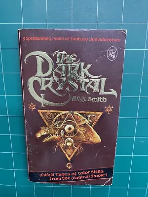 The Dark Crystal A.C.H. Smith 1st Edition First Printing Paperback Book 1982 • $19.99