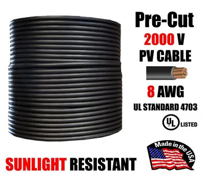 8 AWG Gauge PV Wire 1000/2000 Volt Pre-Cut 15-500 Ft Solar Installation BLACK • $210