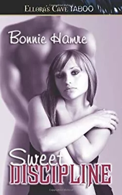 Sweet Discipline Paperback Bonnie Hamre • $6.24