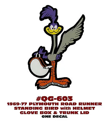 $17 • Buy QG-603 1969-77 PLYMOUTH ROAD RUNNER STANDING BIRD W/ HELMET STICKER DECAL KIT