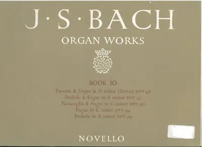 J S Bach Organ Works Book 10 (Novello) • £9.99