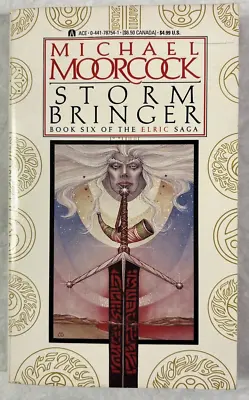 Storm Bringer (Elric Saga Book 6) - Michael Moorcock  - Ace 1987 • $19