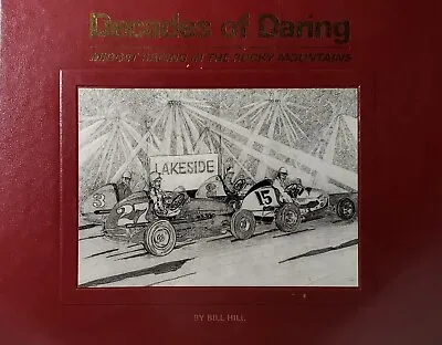 Decades Of Daring Midget Racing In The Rocky Mountains Vintage Midget Race Cars  • $59.99