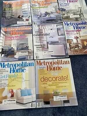 METROPOLITAN HOME Magazine From 2000-2004Back Issues Lot Of 8 • $16