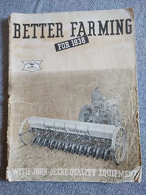 JOHN DEERE Better Farming 1938 Modern Tractor Sales Brochure Vintage Catalog • $275