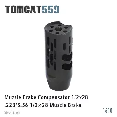 Muzzle Brake Compensator 1/2x28 Steel Black .223/5.56 1/2×28 Muzzle Brake • $69