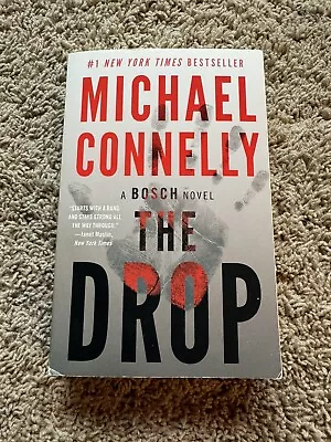 The Drop (A Harry Bosch Novel 15) • $2.05