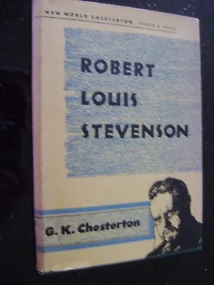 Robert Louis Stevenson By G. K. Chesterton HC W/jacket 1955 Nice Copy • $19.99