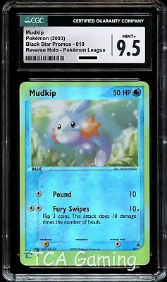 CGC 9.5 MINT+ Mudkip 010 REVERSE HOLO Black Star PROMO Pokemon Card • $47.99