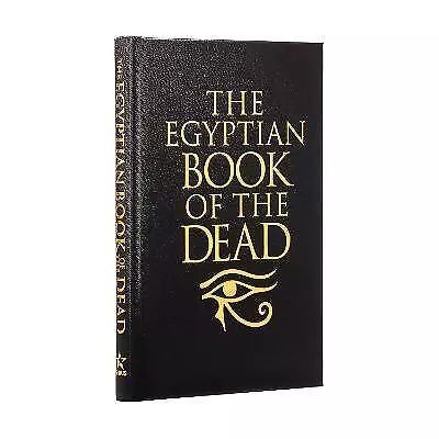 The Egyptian Book Of The Dead - 9781789502237 • £10.93