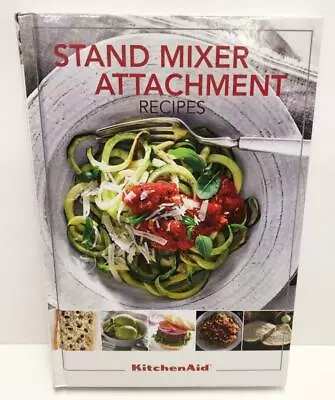 £22.35 • Buy KitchenAid Attachment Pasta Ice Cream Recipes Cookbook Color Pictures Hardback