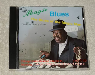 CD : Magic Slim Magic Blues - Chicago Blues Sesison Volume 24 • $29.88