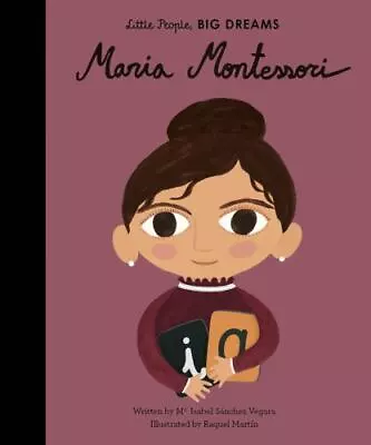 Maria Montessori [Volume 23] [Little People BIG DREAMS 23] • $7.63