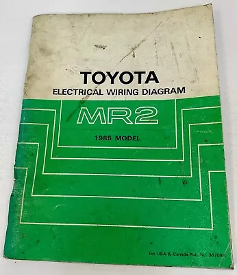 1985 Toyota  OEM  MR2   Repair Manual  ELECTRICAL WIRING DIAGRAM 36709A • $29.95