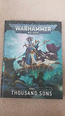 Warhammer 40k Thousand Sons Codex • £12