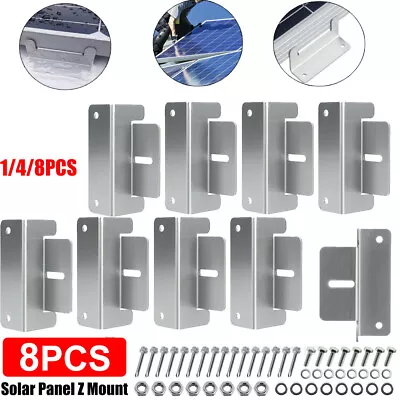 8Pcs Solar Panel Z-Bracket Mounting Flat Roof Yacht RV Mount Aluminum Alloy Kit • $8.44