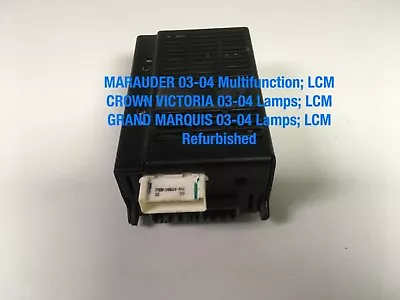 Light  Control Module 03 04 Crown Victoria Grand Marquis Marauder LCM • $149.95