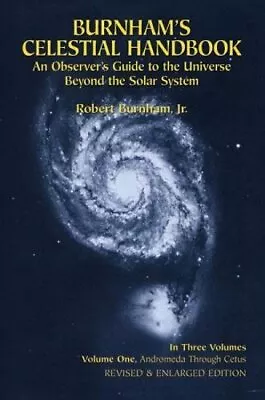 Celestial Handbook: V. 1: An Observer's Guide To... By Burnham Robert Paperback • £8.99