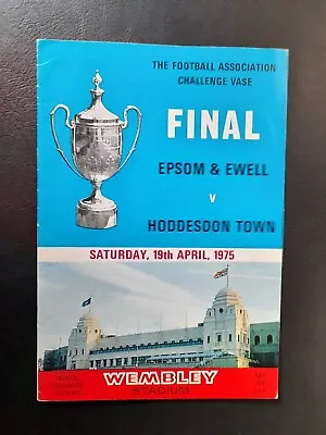 1975 Fa Vase Final Epsom & Ewell V Hoddesdon Town • £3.75