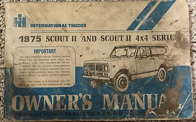 1975 International Scout II Scout II 4X4 Series Owners Manual Original • $22.23