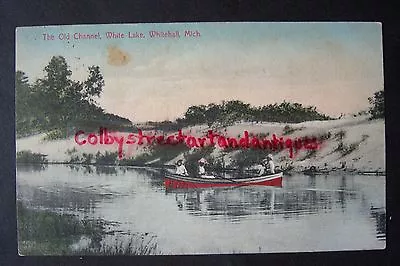 Old Channel Whitehall White Lake Montague Michigan Postcard Circa 1906 • $4