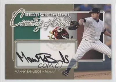 2011 ITG Heroes And Prospects Country Of Origin Gold /10 Manny Banuelos Auto • $24.40
