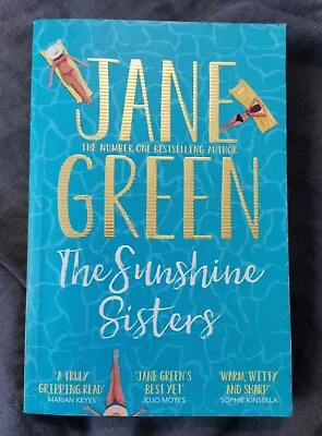 The Sunshine Sisters By Jane Green (Paperback 2018) • £2.60