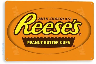TIN SIGN Reese's Cups Metal Décor Wall Art Kitchen Candy Store A591 • $10.25