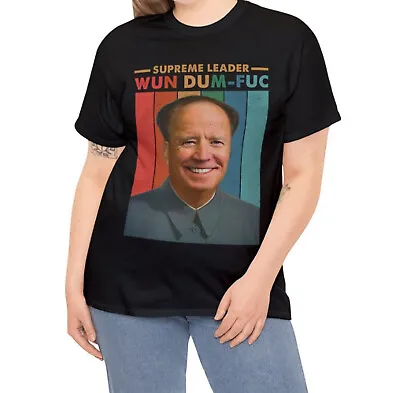 Supreme Leader Wun Dum-Fuc T-shirt Funny Joe Biden Mao Zedong Retro Vintage Tee • $19.95